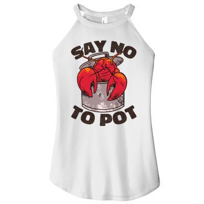 Say No To Pot Funny Women’s Perfect Tri Rocker Tank