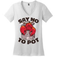 Say No To Pot Funny Women's V-Neck T-Shirt