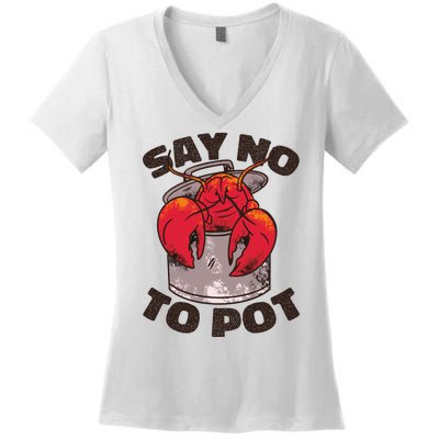 Say No To Pot Funny Women's V-Neck T-Shirt