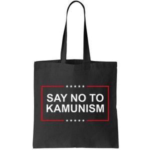 Say No To Kamunism Tote Bag