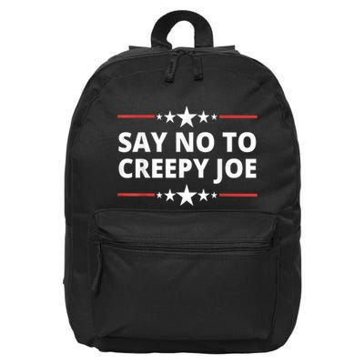 Say No To Creepy Joe  Funny Anti Biden Quotes 16 in Basic Backpack