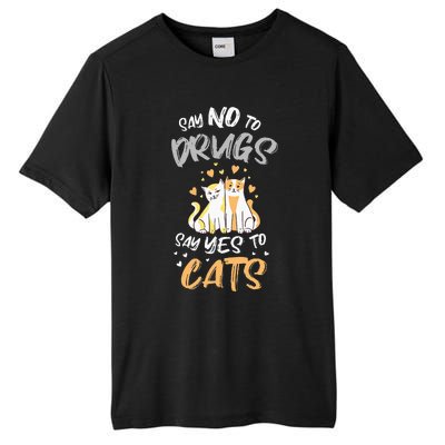 Say No To Drugs Say Yes To Cats Red Ribbon Week Tall Fusion ChromaSoft Performance T-Shirt