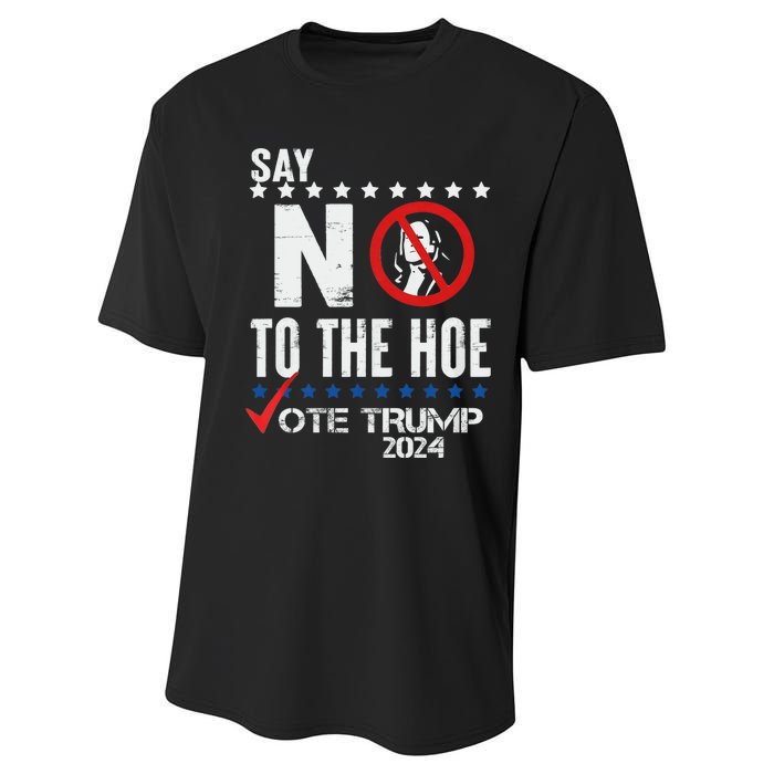 Say No To The Hoe Vote Trump Performance Sprint T-Shirt