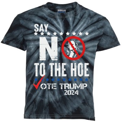 Say No To The Hoe Vote Trump Kids Tie-Dye T-Shirt