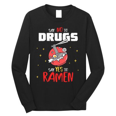 Say No To Drugs Say Yes To Ra Drug Red Ribbon Week Long Sleeve Shirt