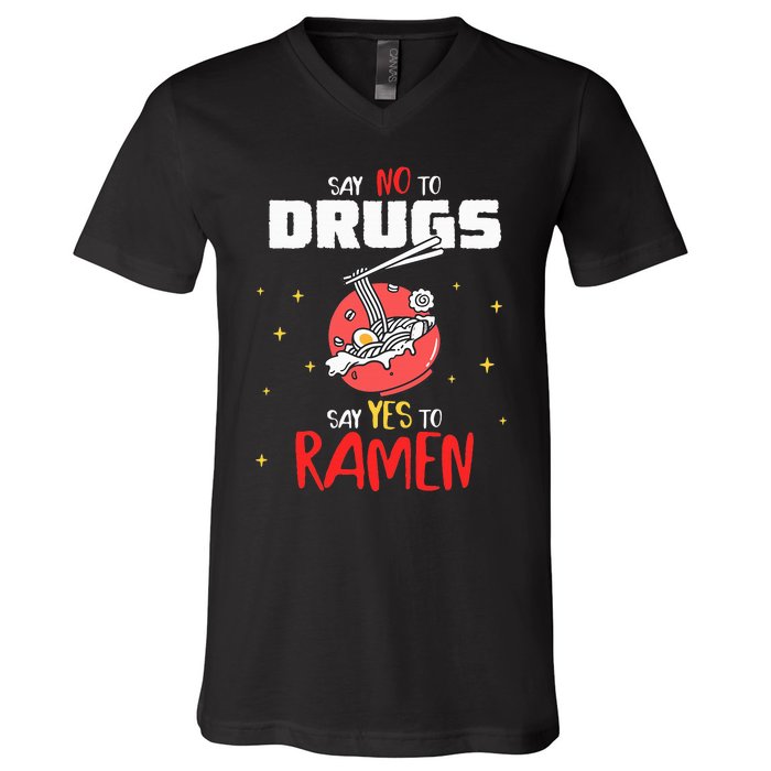 Say No To Drugs Say Yes To Ra Drug Red Ribbon Week V-Neck T-Shirt