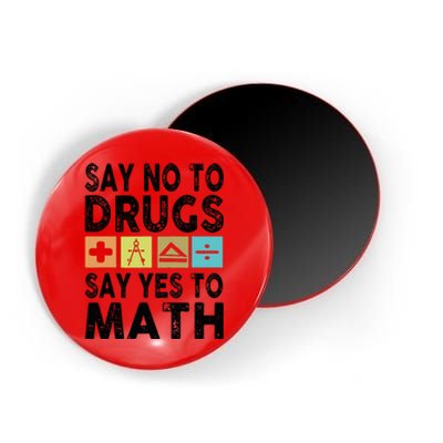 Say No To Drugs Say Yes To Math Antidrug Red Ribbon Week Magnet