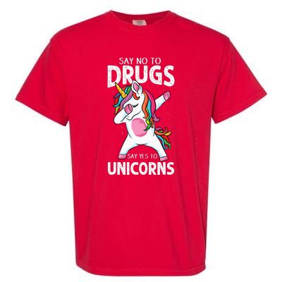 Say No To Drugs Say Yes To Unicorn Anti drug Red Ribbon Week Garment-Dyed Heavyweight T-Shirt