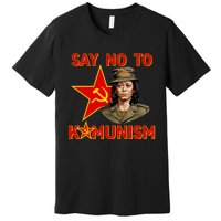 Say No To Kamunism Kamunist Funny Election 2024 Anti Kamala Premium T-Shirt