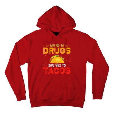 Say No To Drugs Say Yes To Tacos Red Ribbon Week Hoodie