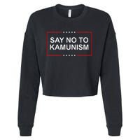 Say No To Kamunism Cropped Pullover Crew