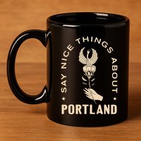 Say Nice Things About Portland Rose Bird 11oz C Handle Ceramic Mug