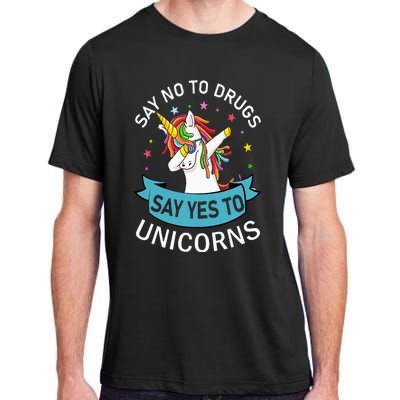 Say No To Drugs Say Yes To Unicorn Red Ribbon Week Adult ChromaSoft Performance T-Shirt