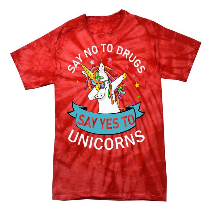 Say No To Drugs Say Yes To Unicorn Red Ribbon Week Tie-Dye T-Shirt