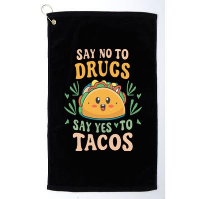 Say NO to Drugs Say Yes to Tacos Red Ribbon Week Platinum Collection Golf Towel