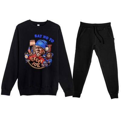 Say No To Sleep Joe, Funny AntiBiden Premium Crewneck Sweatsuit Set