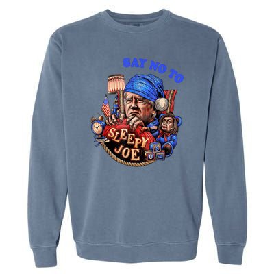 Say No To Sleep Joe, Funny AntiBiden Garment-Dyed Sweatshirt