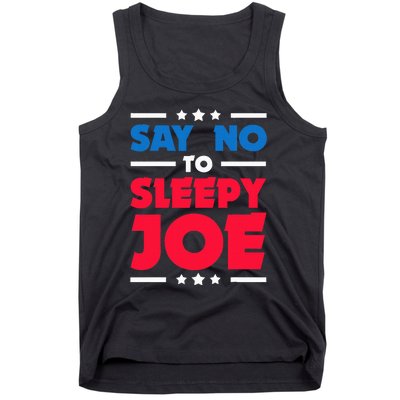 Say No To Sleepy Joe 2020 Election Trump Republican Gift Tank Top