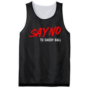 Say No To Daddy Ball Funny Saying Mesh Reversible Basketball Jersey Tank