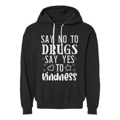 Say No To Yes To Kindness Red Ribbon Week Awareness Garment-Dyed Fleece Hoodie