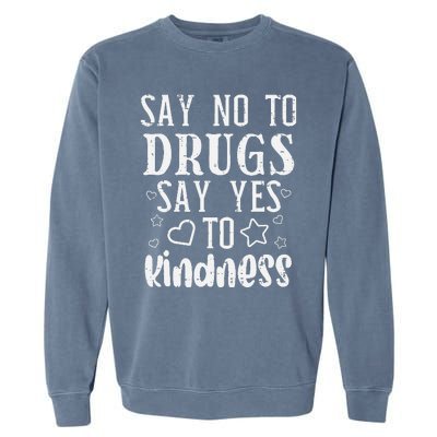 Say No To Yes To Kindness Red Ribbon Week Awareness Garment-Dyed Sweatshirt