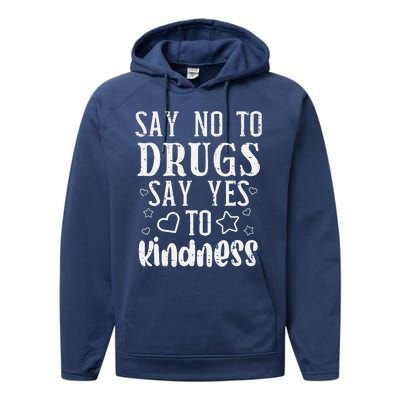 Say No To Yes To Kindness Red Ribbon Week Awareness Performance Fleece Hoodie