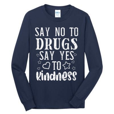 Say No To Yes To Kindness Red Ribbon Week Awareness Tall Long Sleeve T-Shirt