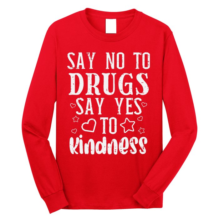 Say No To Yes To Kindness Red Ribbon Week Awareness Long Sleeve Shirt