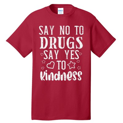 Say No To Yes To Kindness Red Ribbon Week Awareness Tall T-Shirt