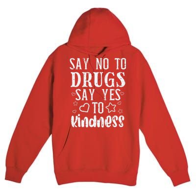 Say No To Yes To Kindness Red Ribbon Week Awareness Premium Pullover Hoodie