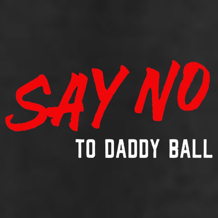 Say No To Daddy Ball Cool Comfort Performance Bucket Hat