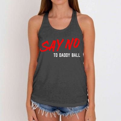 Say No To Daddy Ball Women's Knotted Racerback Tank