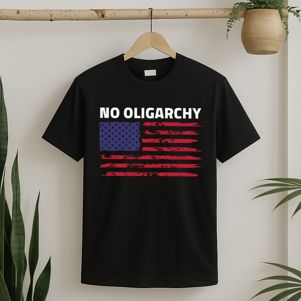 Say No To Oligarchy USA US American Mens Womens  T-Shirt