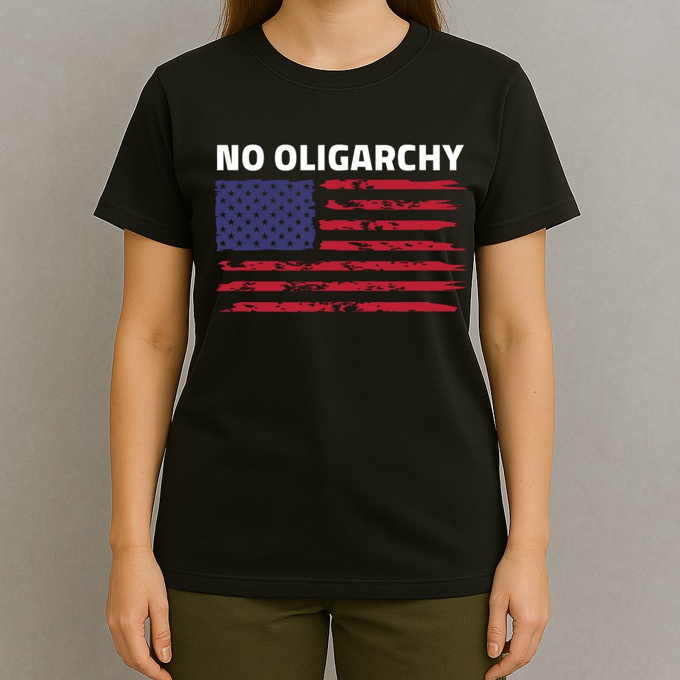 Say No To Oligarchy USA US American Mens Womens  T-Shirt