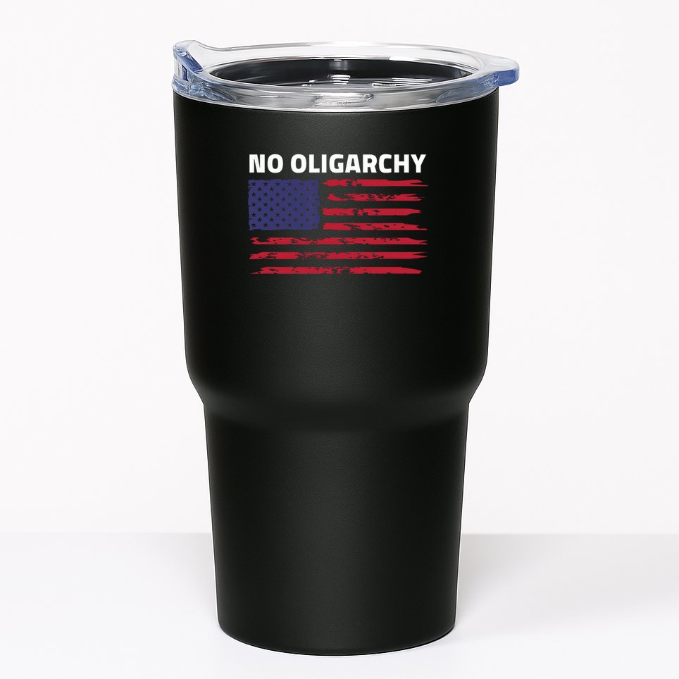 Say No To Oligarchy USA US American Mens Womens  Tumbler