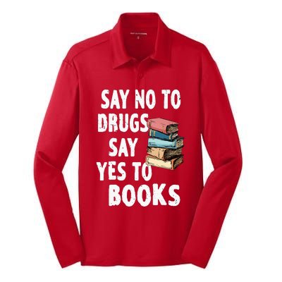 Say No To Drugs Say Yes To Books Red Ribbon Week Awareness Silk Touch Performance Long Sleeve Polo