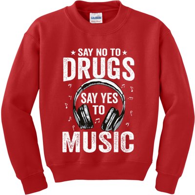 Say No To Drugs Say Yes To music Anti drug Red Ribbon Week Kids Sweatshirt