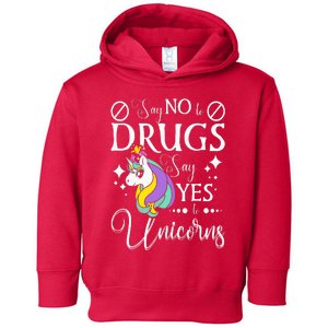 Say No To Drugs Say Yes To Unicorns Red Ribbon Week Toddler Hoodie