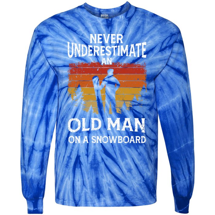 Snowboarder Never Underestimate An Old On A Snowboard Gift Tie-Dye Long Sleeve Shirt