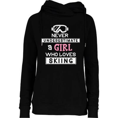 Skiing  Never Underestimate A Ski  Womens Funnel Neck Pullover Hood