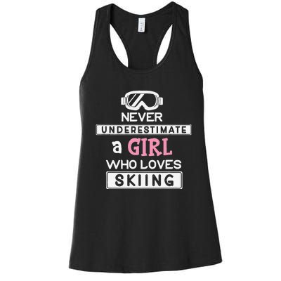 Skiing  Never Underestimate A Ski  Women's Racerback Tank