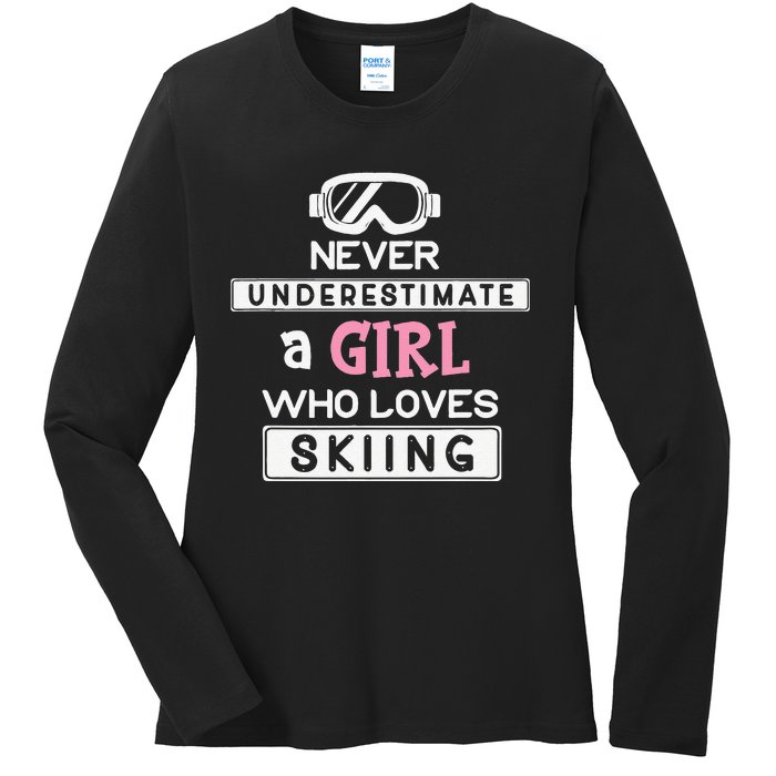 Skiing  Never Underestimate A Ski  Ladies Long Sleeve Shirt