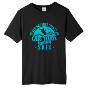 Ski Never Underestimate An Old On Skis Funny Skiing Gift Tall Fusion ChromaSoft Performance T-Shirt