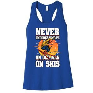 Skiing Never Underestimate An Old On Skis Winter Season Meaningful Gift Women's Racerback Tank