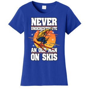 Skiing Never Underestimate An Old On Skis Winter Season Meaningful Gift Women's T-Shirt