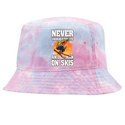 Skiing Never Underestimate An Old On Skis Winter Season Meaningful Gift Tie-Dyed Bucket Hat