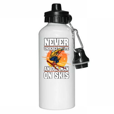 Skiing Never Underestimate An Old On Skis Winter Season Meaningful Gift Aluminum Water Bottle