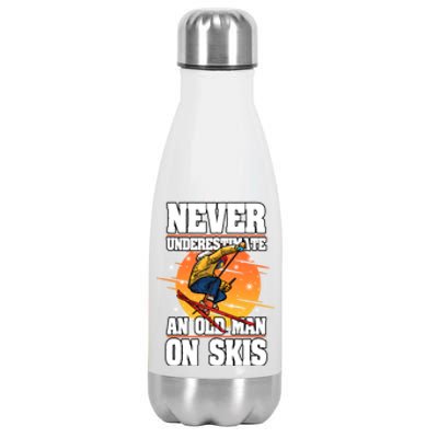 Skiing Never Underestimate An Old On Skis Winter Season Meaningful Gift Stainless Steel Insulated Water Bottle