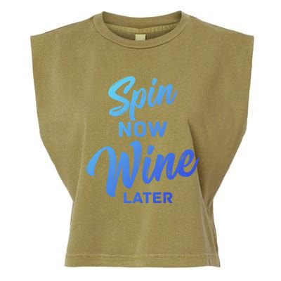 Spin Now Wine Later Spinning Cycling Workout Gift Garment-Dyed Women's Muscle Tee