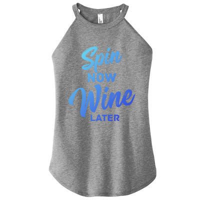 Spin Now Wine Later Spinning Cycling Workout Gift Women’s Perfect Tri Rocker Tank